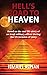 Hell's Road to Heaven by Ismaiel Aldean