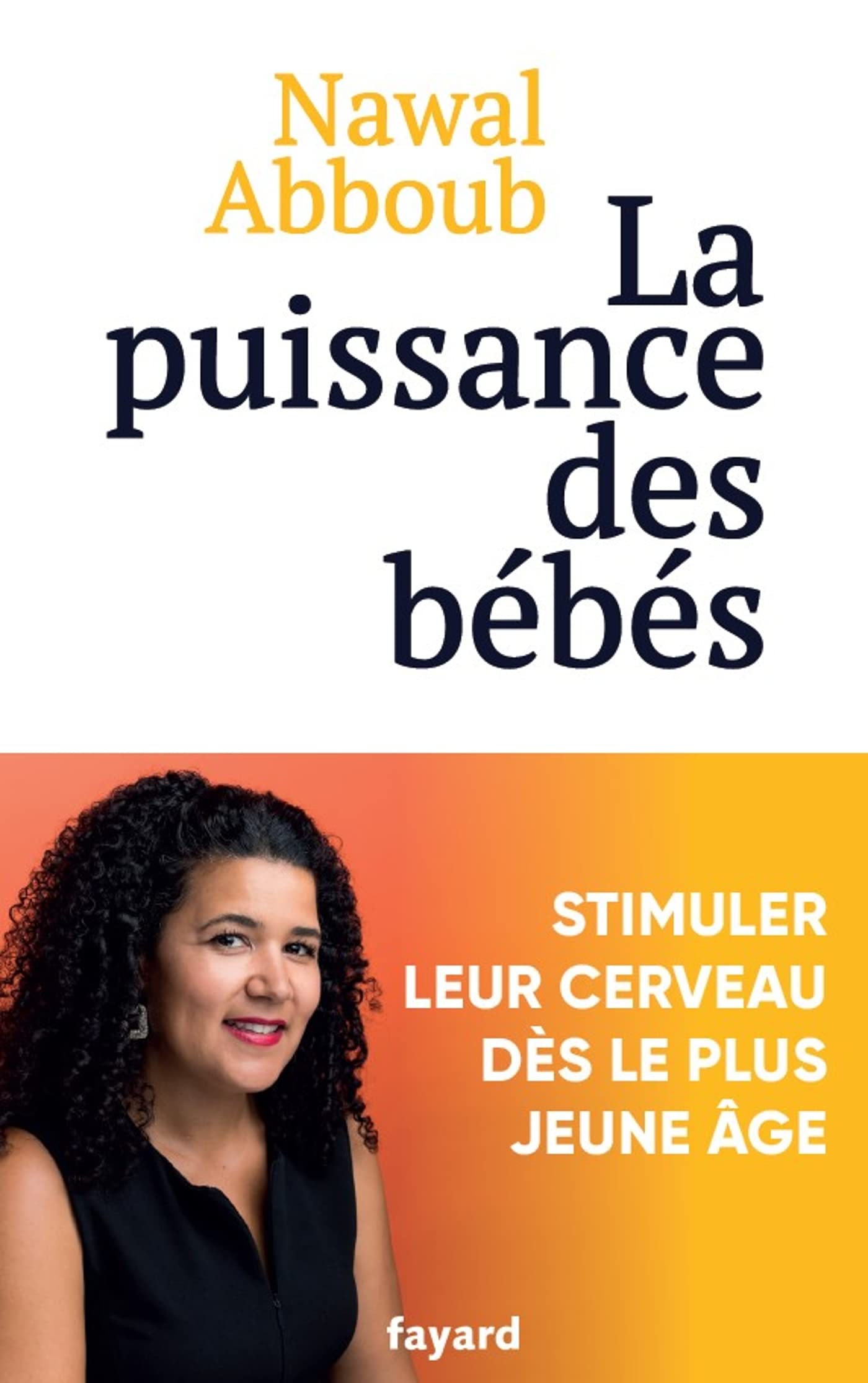 La puissance des Bébés (Paperback)