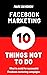 Facebook Marketing: 10 Thin...