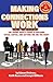 Making Connections Work by Edward Dejesus