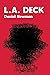 L.A. Deck