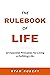 The Rulebook of Life by Ryan Robert