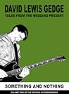 Something and Nothing: Tales from the Wedding Present