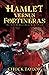 Hamlet Versus Fortinbras: T...