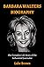 BARBARA WALTERS BIOGRAPHY: ...