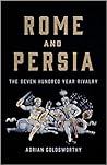Rome and Persia: ...