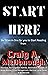 Start Here by Craig McDonough