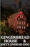 Gingerbread House...