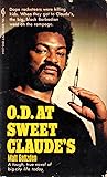O.D. at Sweet Claude's by Matt Gattzden
