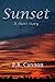 Sunset: A Short Story