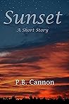 Sunset by P.B. Cannon
