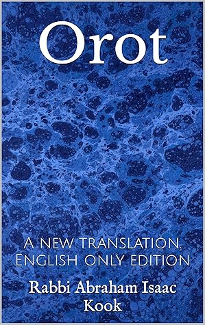 Orot: A new translation. English only edition