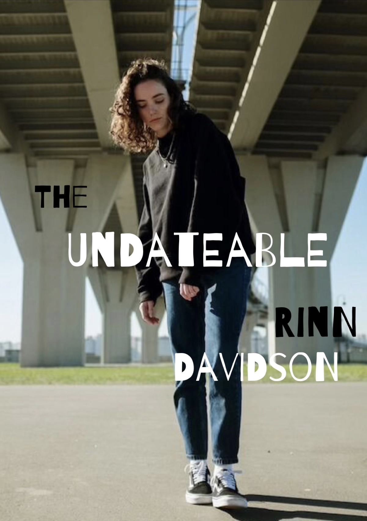 The Undateable Rinn Davidson