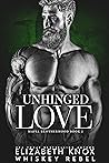 Unhinged Love (Mafia Brotherhood #2)