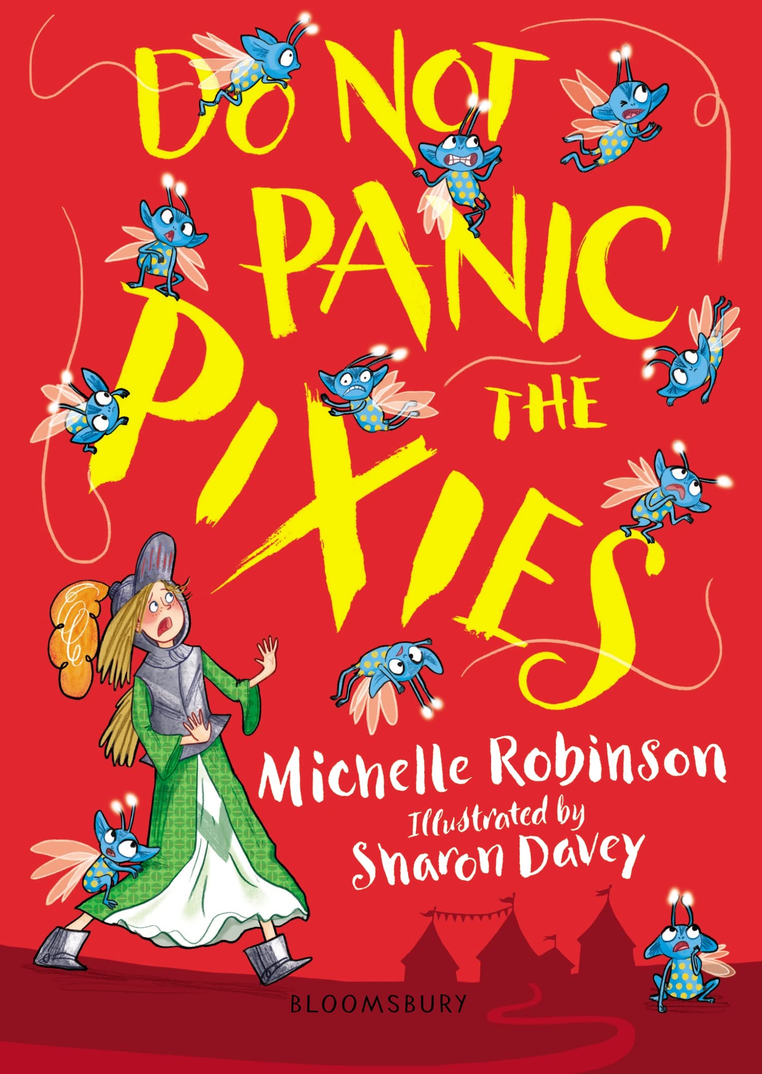Do Not Panic the Pixies: The cheeky, chucklesome young fiction series starring Grace, the princess-knight! (Kindle Edition)
