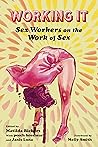 Working It by Matilda Bickers