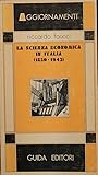 La scienza economica in Italia (1850-1943): Da Francesco Ferrara a Luigi Einaudi