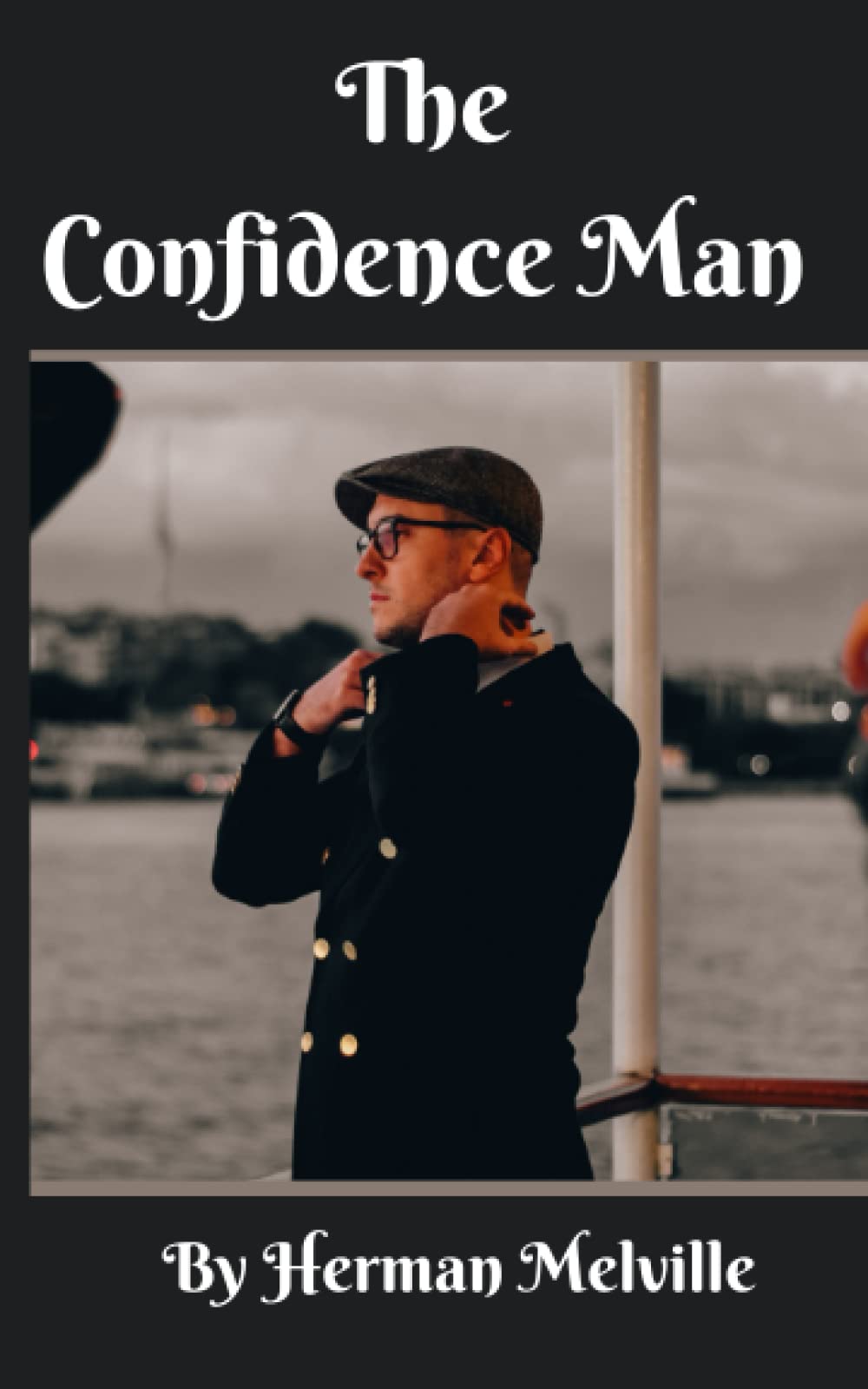 The Confidence Man: His Masquerade