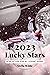2023 Lucky Stars Horoscope ...