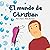 El mundo de Christian (Cuen...