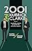 2001 ENTRE KUBRICK Y CLARKE...