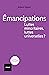 Émancipations. Luttes minor...
