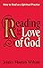 Reading for the Love of God