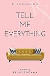 Tell Me Everythin...