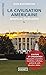 La Civilisation américaine - American Civilization by Elvis Buckwalter