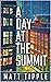 A Day At The Summit