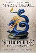 Netherfield: Rogue Dragon