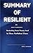 Resilient : Restoring Your Weary Soul in These Turbulent Times