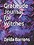 Gratitude Journal for Witches