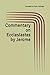 Commentary on Ecclesiastes by Jerome by John Litteral