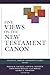 Five Views on the New Testament Canon by Benjamin P. Laird