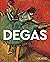 Degas: Masters of Art