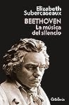 Beethoven: La mús...