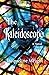 The Kaleidoscope