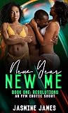 New year, New me: Book one: Resolutions