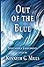 Out of the Blue: Spontaneou...