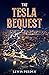The Tesla Bequest