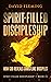 Spirit-filled Discipleship:...
