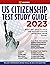 US Citizenship Test Study G...