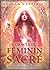 L'oracle du féminin sacré (coffret)