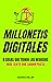 Millonetis Digitales by Marina Miller