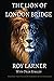 THE LION OF LONDON BRIDGE by Roy Larner