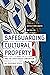 Safeguarding Cultural Property and the 1954 Hague Convention by Emma Cunliffe