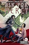 Ask For Mercy Season One: The Key To Forever #6