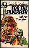For the Silverfish (Rugger No. 1)
