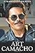 Art Camacho: A Filmmaker's ...